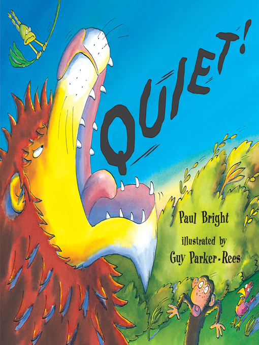 Paul Bright创作的Quiet!作品的详细信息 - 可供借阅